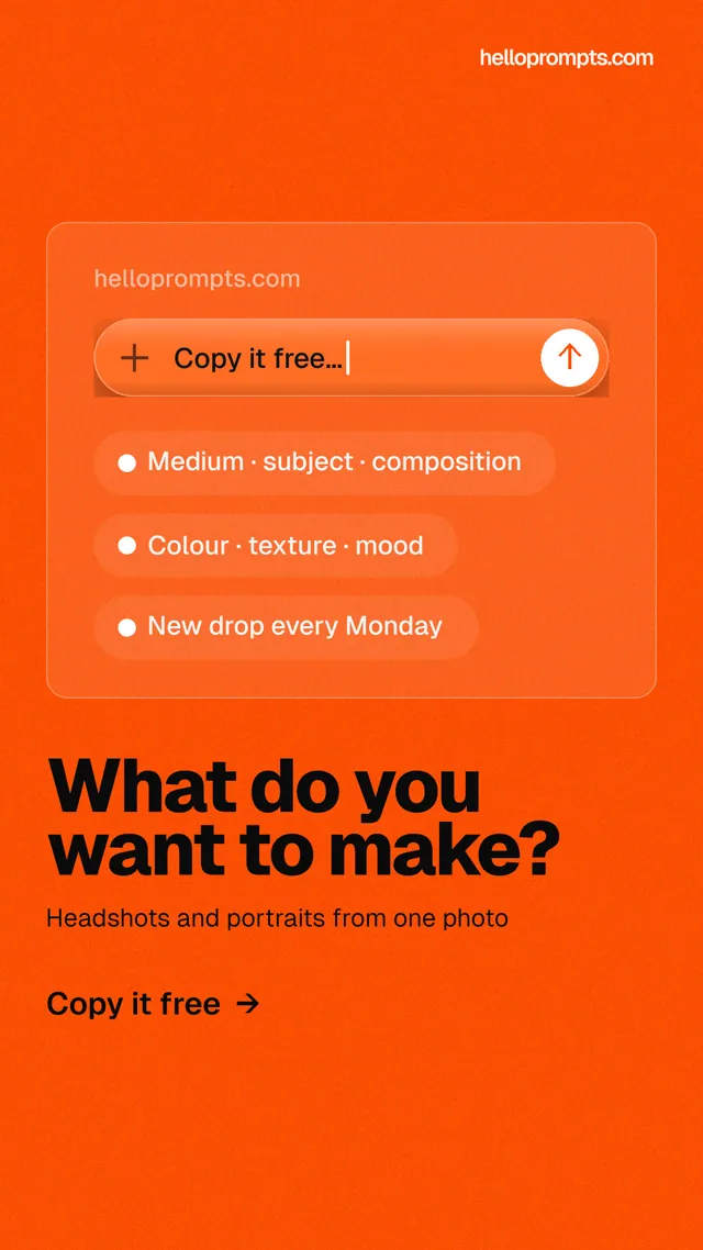 Instagram story for HelloPrompts: "What do you want to make?" Turn card style, bottom layout, light palette in orange.