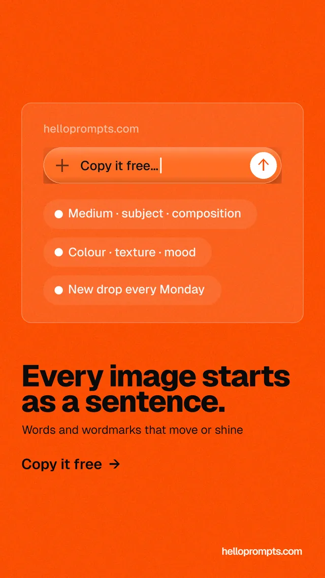 Instagram story for HelloPrompts: "Every image starts as a sentence." Turn card style, bottom layout, light palette in orange.