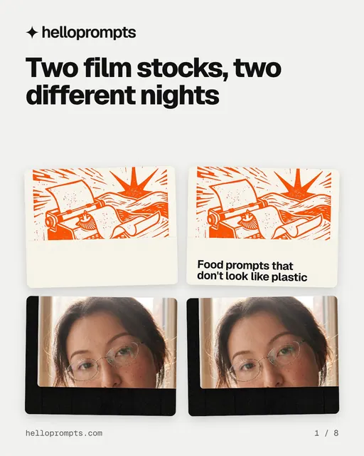 Carousel for HelloPrompts: "Two film stocks, two different nights". Collection carousel, 8 slides, light palette.