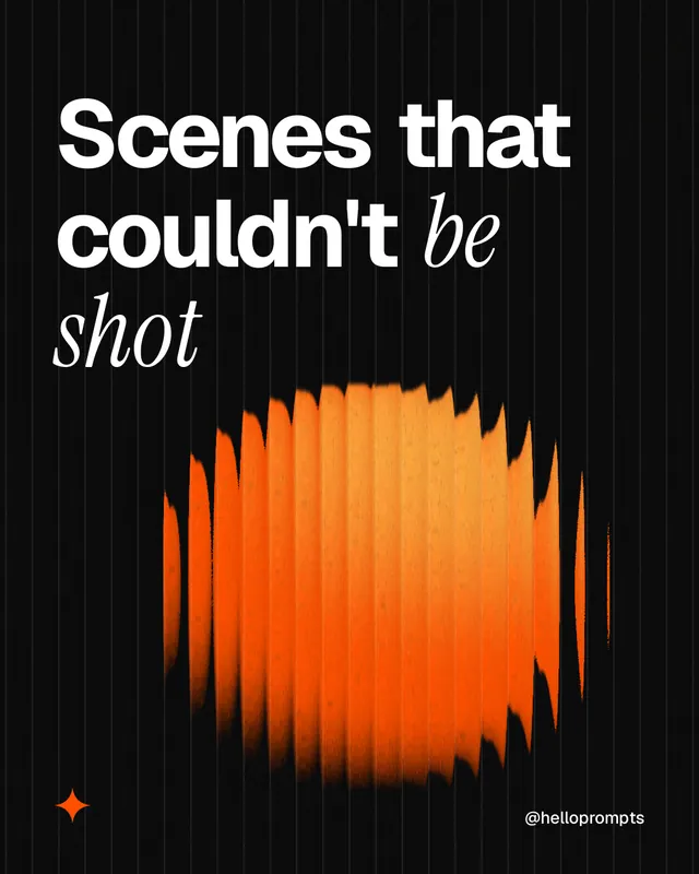 Instagram portrait post for HelloPrompts: "Scenes that couldn't be shot". Auto 4x5 style, technique:shader field layout, dark palette in black, orange.