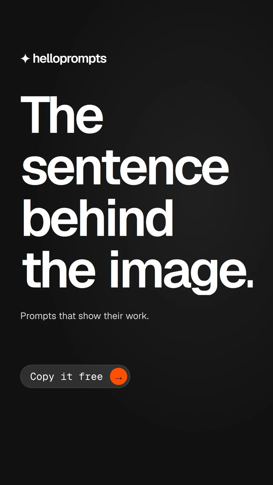 Video for HelloPrompts: "The sentence behind the image.". Doc motion loop, 8.0 s, dark palette.