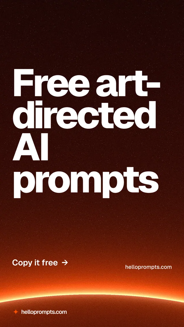 Instagram story for HelloPrompts: "Free art-directed AI prompts". Turn card style, poster layout, dark palette in black, red, orange.