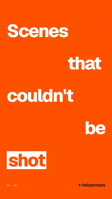 Video for HelloPrompts: "Scenes that couldn't be shot". Kinetic type grid, 6.0 s, light palette.