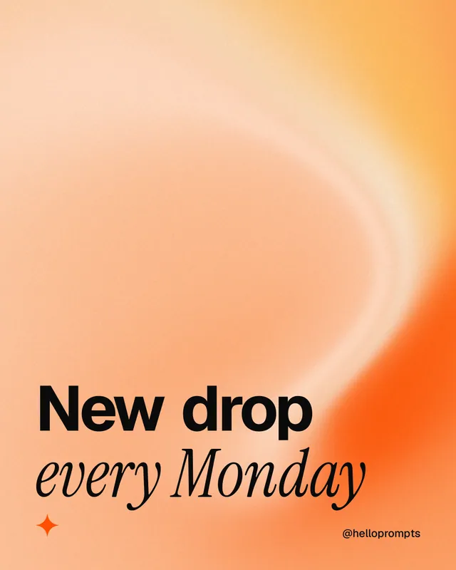 Instagram portrait post for HelloPrompts: "New drop every Monday". Auto 4x5 style, technique:shader field layout, light palette in orange.