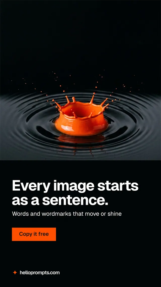 Instagram story for HelloPrompts: "Every image starts as a sentence." Swiss style, bottom layout, dark palette in black, grey.