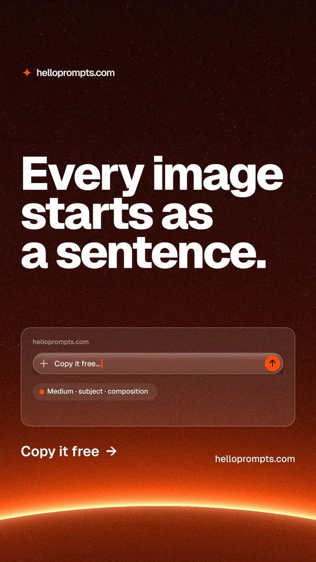 Instagram story for HelloPrompts: "Every image starts as a sentence." Turn card style, poster layout, dark palette in black, red, orange.