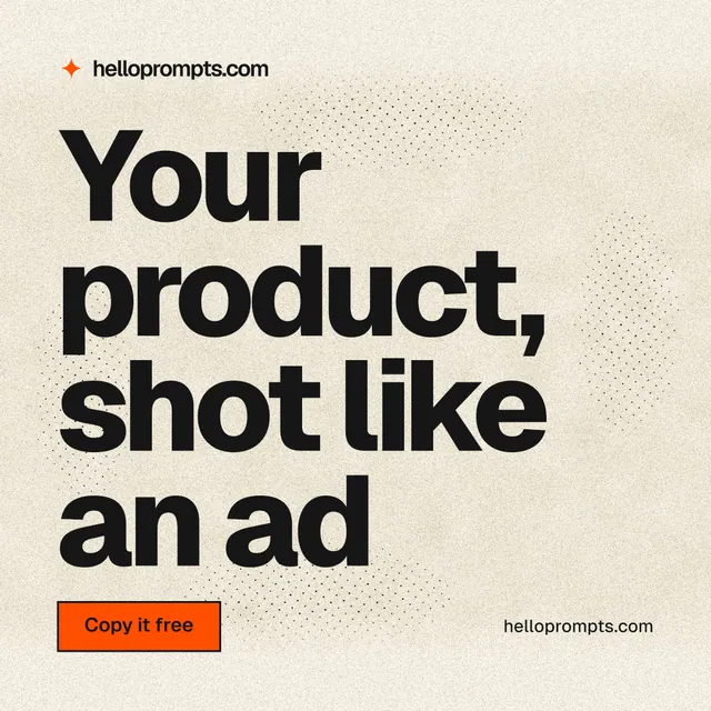 Instagram post for HelloPrompts: "Your product, shot like an ad". Ink sticker style, poster layout, light palette in yellow, grey.