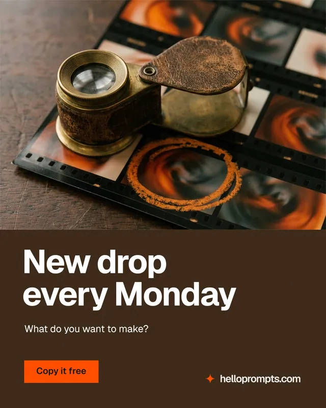 Instagram portrait post for HelloPrompts: "New drop every Monday". Swiss style, bottom layout, dark palette in orange, black, grey.