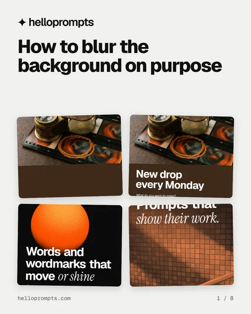 Carousel for HelloPrompts: "How to blur the background on purpose". Collection carousel, 8 slides, light palette.