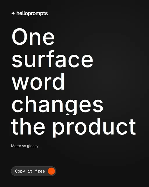 Video for HelloPrompts: "One surface word changes the product". Doc motion loop, 7.0 s, dark palette.