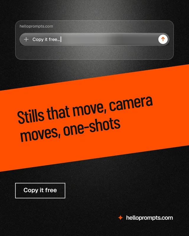 Instagram portrait post for HelloPrompts: "Stills that move, camera moves, one-shots". Dark deco style, diagonal layout, dark palette in black, orange, brown.