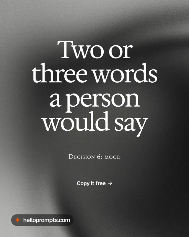 Instagram portrait post for HelloPrompts: "Two or three words a person would say". Swiss style, smallcaps layout, dark palette in black, grey.