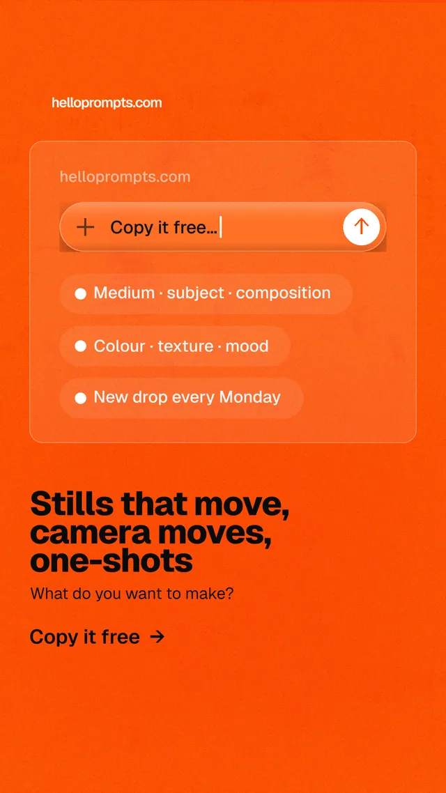 Instagram story for HelloPrompts: "Stills that move, camera moves, one-shots". Turn card style, bottom layout, light palette in orange.
