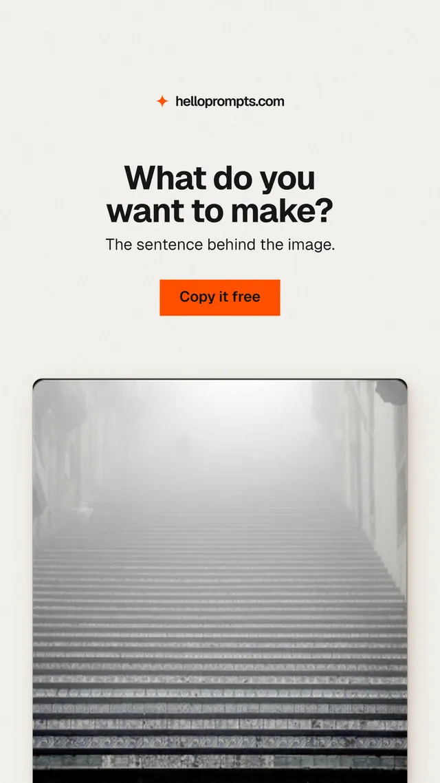 Instagram story for HelloPrompts: "What do you want to make?" Swiss style, centred layout, light palette in white, grey.