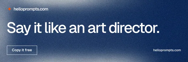 X header for HelloPrompts: "Say it like an art director." Cyanotype style, poster layout, dark palette in blue, grey.