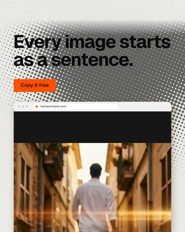 Instagram portrait post for HelloPrompts: "Every image starts as a sentence." Swiss style, browser layout, light palette in orange, black, white.