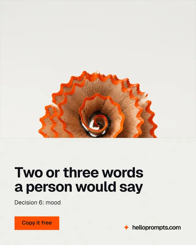 Instagram portrait post for HelloPrompts: "Two or three words a person would say". Swiss style, bottom layout, light palette in white, brown.