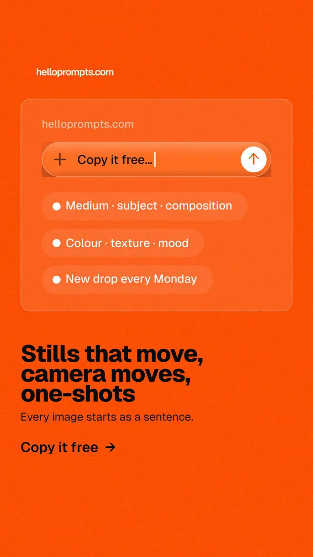 Instagram story for HelloPrompts: "Stills that move, camera moves, one-shots". Turn card style, bottom layout, light palette in orange.