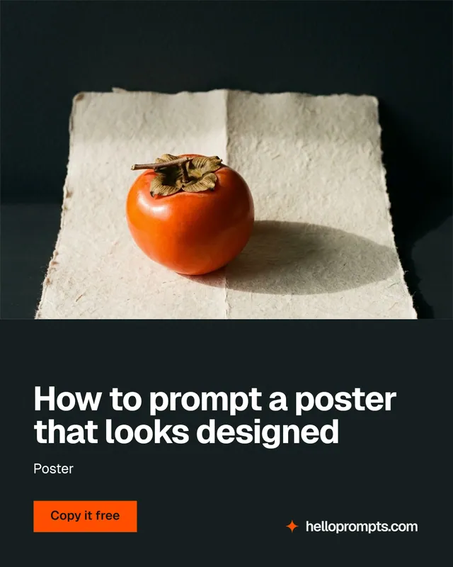Instagram portrait post for HelloPrompts: "How to prompt a poster that looks designed". Swiss style, bottom layout, dark palette in black, yellow, orange.