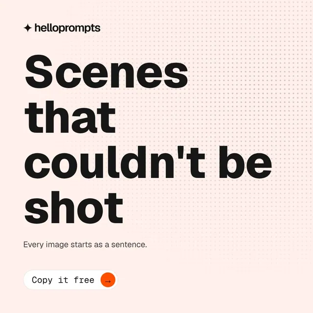 Video for HelloPrompts: "Scenes that couldn't be shot". Doc motion loop, 8.0 s, light palette.