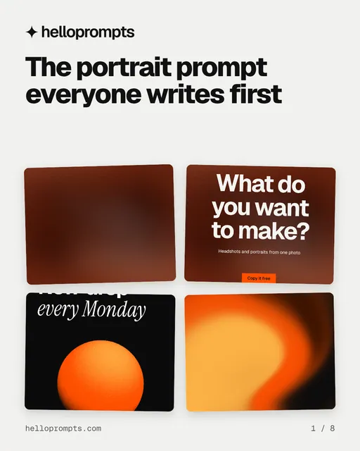 Carousel for HelloPrompts: "The portrait prompt everyone writes first". Collection carousel, 8 slides, light palette.