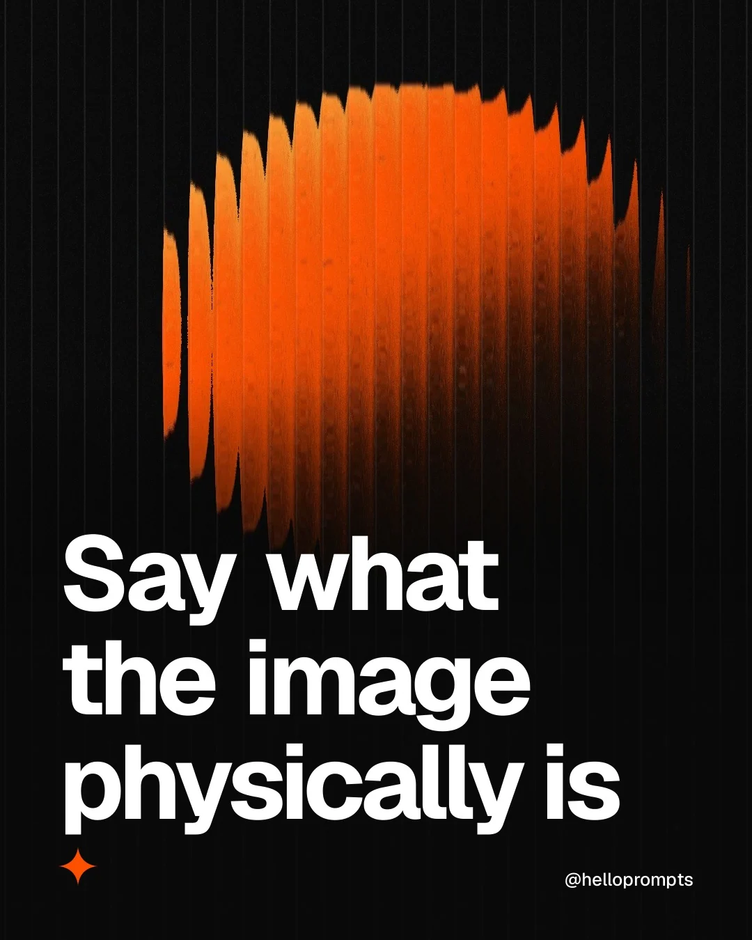 Video for HelloPrompts: "Say what the image physically is". Shader loop, 6.0 s, dark palette.