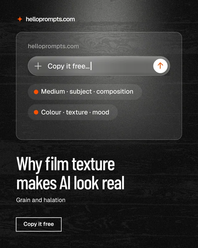 Instagram portrait post for HelloPrompts: "Why film texture makes AI look real". Dark deco style, bottom layout, dark palette in black, grey.