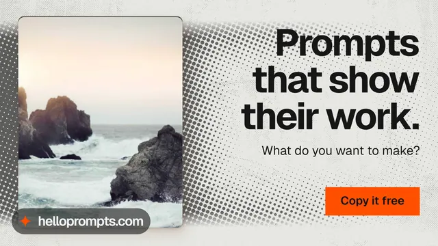 Landscape graphic for HelloPrompts: "Prompts that show their work." Swiss style, right layout, light palette in white, grey, orange.