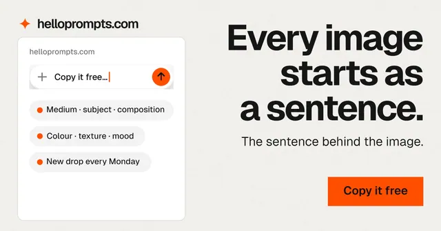 Social ad for HelloPrompts: "Every image starts as a sentence." Swiss style, right layout, light palette in white, grey.