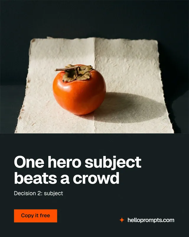 Instagram portrait post for HelloPrompts: "One hero subject beats a crowd". Swiss style, bottom layout, dark palette in black, yellow, orange.