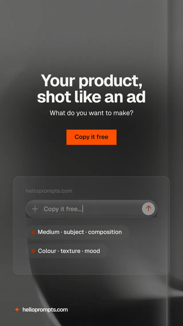 Instagram story for HelloPrompts: "Your product, shot like an ad". Swiss style, centred layout, dark palette in black, grey.