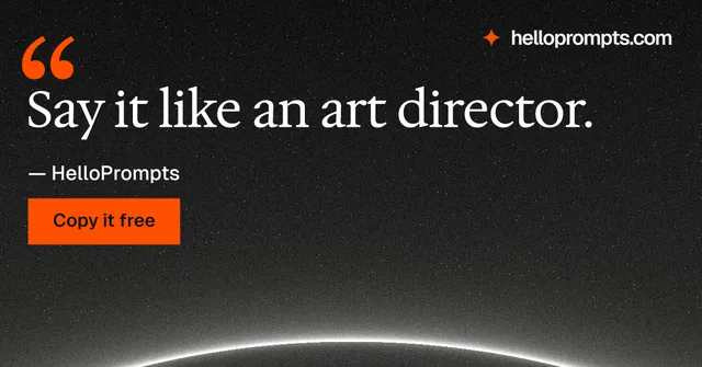 Social ad for HelloPrompts: "Say it like an art director." Swiss style, quote layout, dark palette in black, grey.
