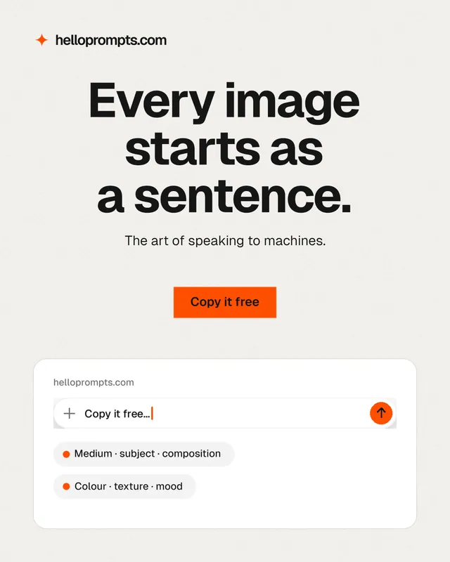 Instagram portrait post for HelloPrompts: "Every image starts as a sentence." Swiss style, centred layout, light palette in white, grey.