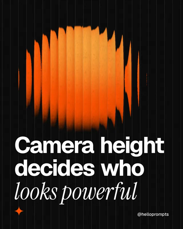 Instagram portrait post for HelloPrompts: "Camera height decides who looks powerful". Auto 4x5 style, technique:shader field layout, dark palette in black, brown.