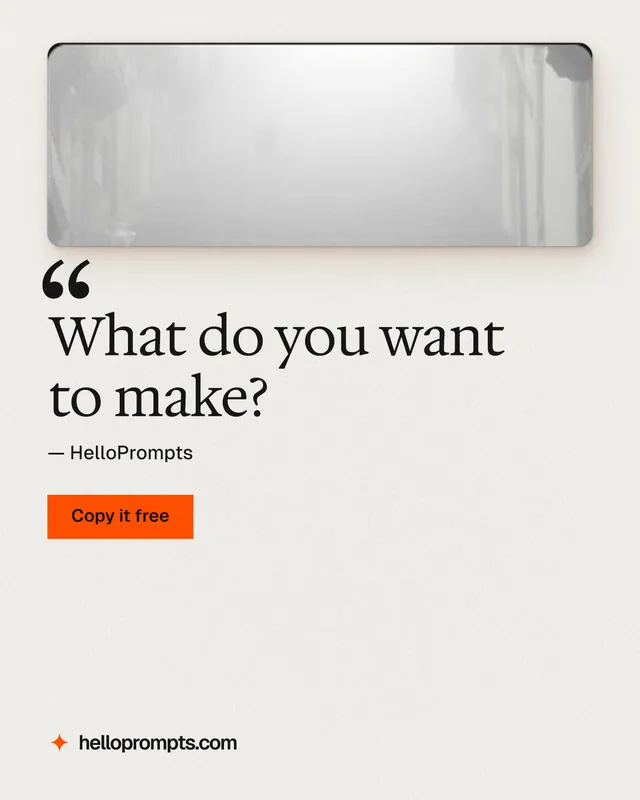 Instagram portrait post for HelloPrompts: "What do you want to make?" Swiss style, quote layout, light palette in white, grey.