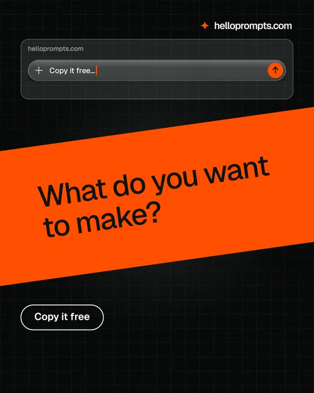 Instagram portrait post for HelloPrompts: "What do you want to make?" Phosphor atlas style, diagonal layout, dark palette in orange, black.