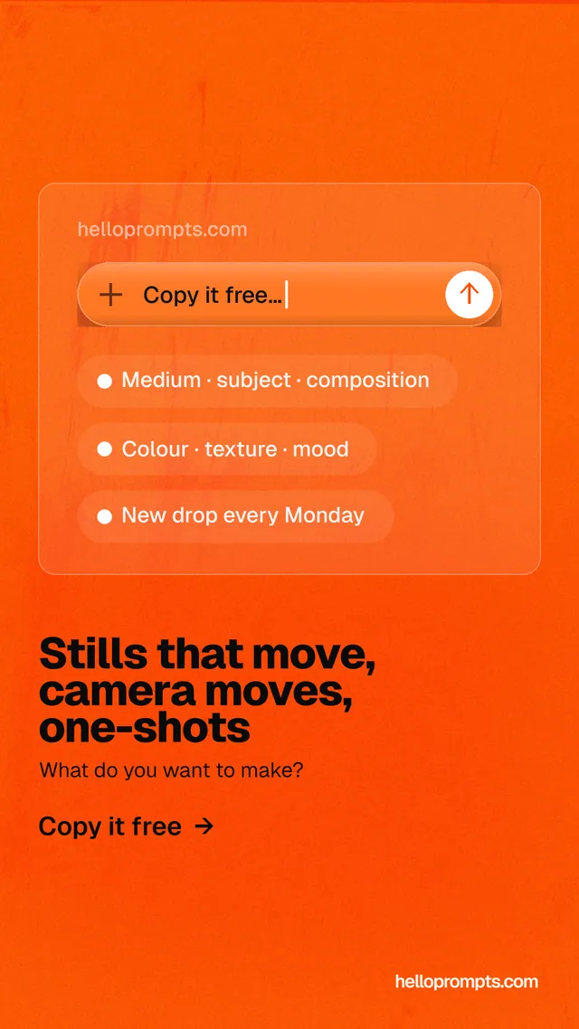 Instagram story for HelloPrompts: "Stills that move, camera moves, one-shots". Turn card style, bottom layout, light palette in orange.