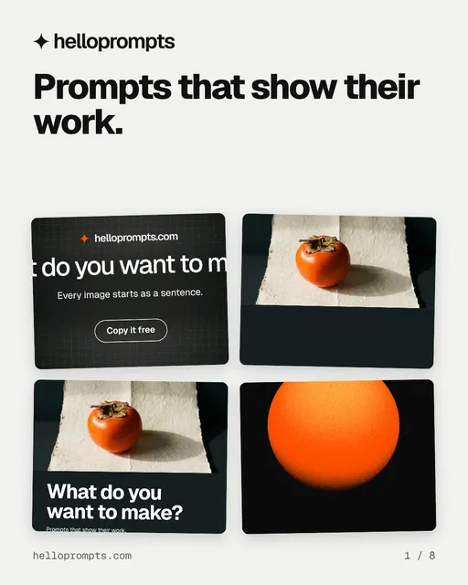 Carousel for HelloPrompts: "Prompts that show their work.". Collection carousel, 8 slides, light palette.