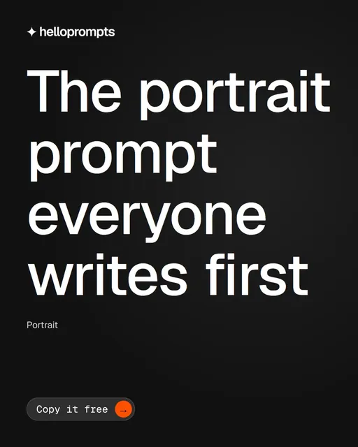 Video for HelloPrompts: "The portrait prompt everyone writes first". Doc motion loop, 7.0 s, dark palette.