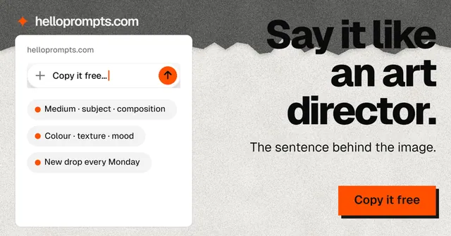 Social ad for HelloPrompts: "Say it like an art director." Paper trio style, right layout, light palette in white, orange, grey.