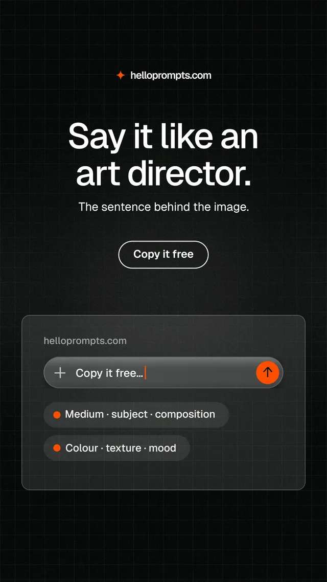 Instagram story for HelloPrompts: "Say it like an art director." Phosphor atlas style, centred layout, dark palette in black, grey.