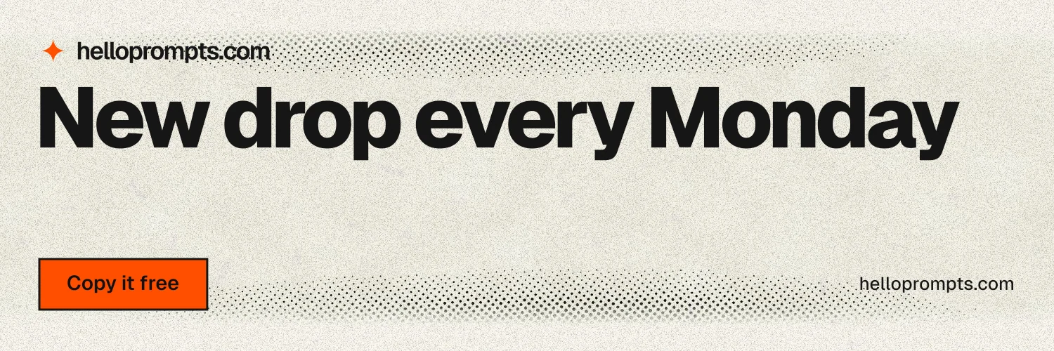 X header for HelloPrompts: "New drop every Monday". Ink sticker style, poster layout, light palette in yellow, grey.