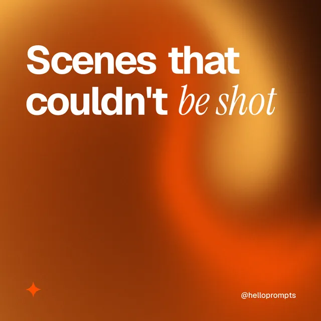 Instagram post for HelloPrompts: "Scenes that couldn't be shot". Auto 1x1 style, technique:shader field layout, dark palette in orange.
