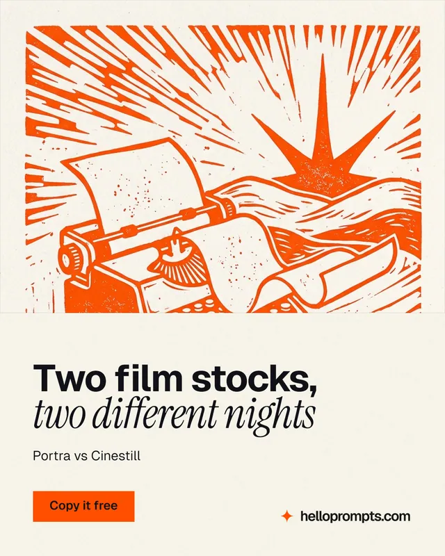 Instagram portrait post for HelloPrompts: "Two film stocks, two different nights". Swiss style, bottom layout, light palette in white, orange.