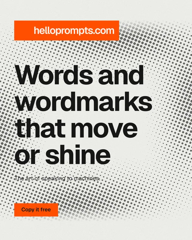 Instagram portrait post for HelloPrompts: "Words and wordmarks that move or shine". Swiss style, announce layout, light palette in grey, white, orange.
