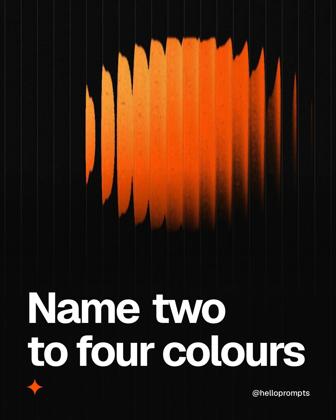 Video for HelloPrompts: "Name two to four colours". Shader loop, 6.0 s, dark palette.