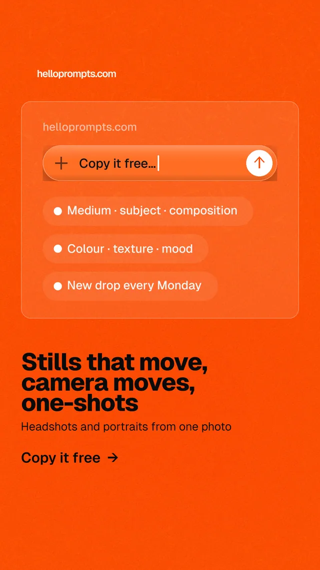Instagram story for HelloPrompts: "Stills that move, camera moves, one-shots". Turn card style, bottom layout, light palette in orange.