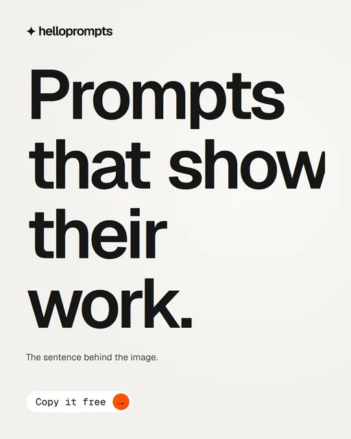 Video for HelloPrompts: "Prompts that show their work.". Doc motion loop, 8.0 s, light palette.