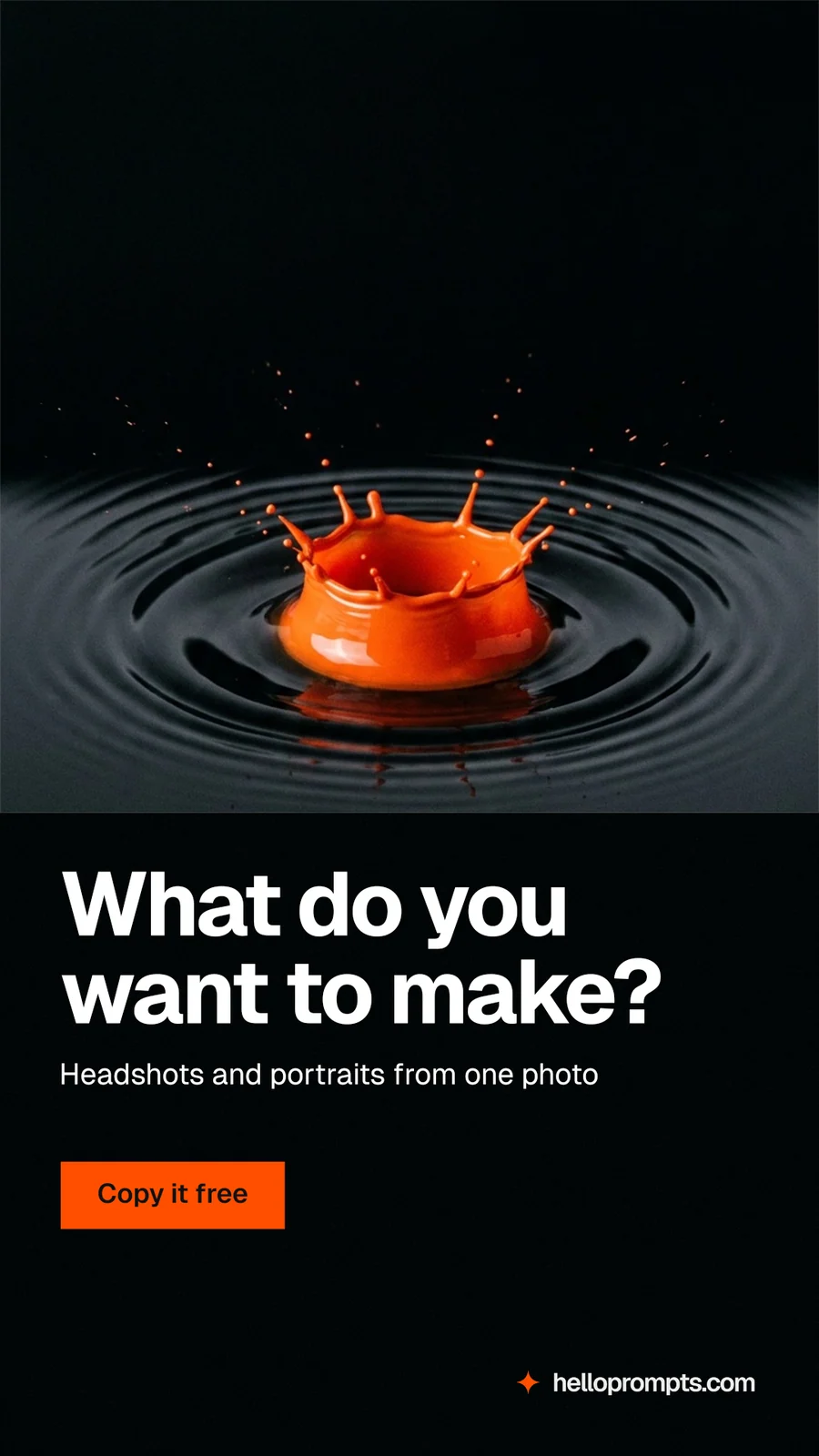 Instagram story for HelloPrompts: "What do you want to make?" Swiss style, bottom layout, dark palette in black, grey.