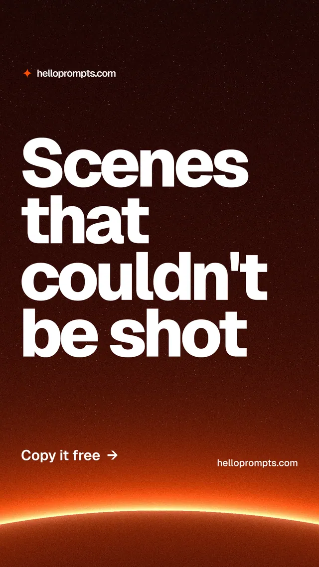 Instagram story for HelloPrompts: "Scenes that couldn't be shot". Turn card style, poster layout, dark palette in black, red, orange.